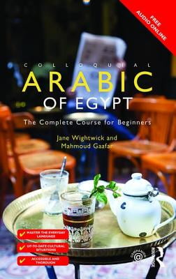 Colloquial Arabic of Egypt (Colloquial Series)